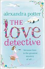Love Detective 9781444787474 Alexandra Potter, Boeken, Taal | Engels, Verzenden, Gelezen, Alexandra Potter