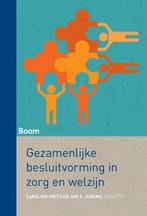 9789089538000 Gezamenlijke besluitvorming in zorg en welzijn, Boeken, Schoolboeken, Verzenden, Zo goed als nieuw, Carolien Smits