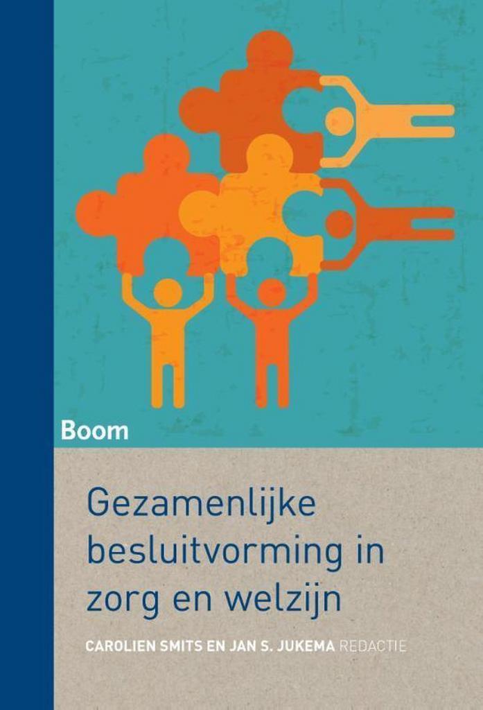 9789089538000 Gezamenlijke besluitvorming in zorg en welzijn, Boeken, Schoolboeken, Zo goed als nieuw, Verzenden