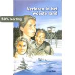 VERLOREN IN HET WOESTE LAND 9789055513635 Johannes van Dam, Verzenden, Gelezen, Johannes van Dam