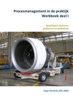 procesmanagement in de praktijk werkboek deel  9789083130705, Boeken, Zo goed als nieuw