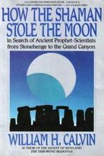 How the Shaman Stole the Moon, Ophalen of Verzenden, Nieuw