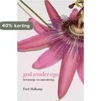 god zonder ego 9789402193985 Fred Hafkamp, Verzenden, Gelezen, Fred Hafkamp