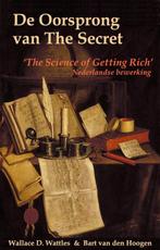 De Oorsprong van The Secret / druk ND 9789081229425, Verzenden, Zo goed als nieuw, W.D. Wattles