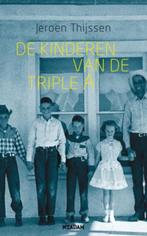 De kinderen van Triple A 9789046805350 J. Thijssen, Boeken, Gelezen, J. Thijssen, Verzenden