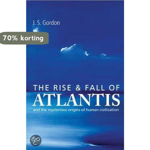 The Rise And Fall Of Atlantis 9781905857432 J S Gordon, Boeken, Taal | Engels, Gelezen, Verzenden