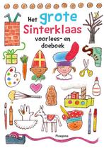 Het grote Sinterklaas voorlees- en doeboek 9789021676531, Boeken, Verzenden, Gelezen