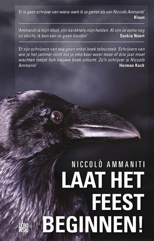 Laat het feest beginnen! 9789048817825 Niccolò Ammaniti, Boeken, Romans, Gelezen, Verzenden