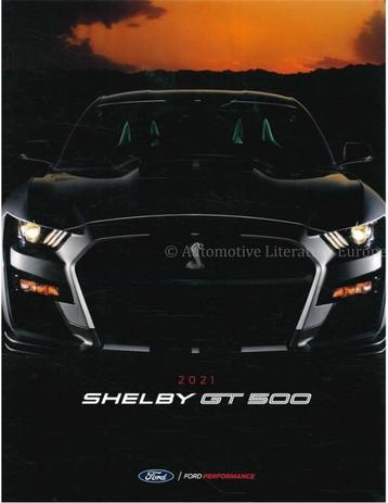 2021 FORD MUSTANG SHELBY GT500 BROCHURE ENGELS (USA) beschikbaar voor biedingen