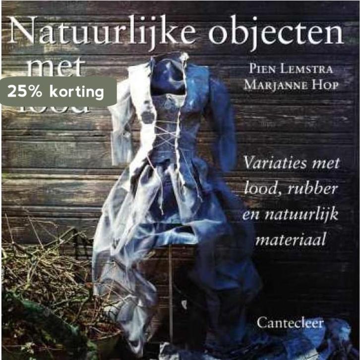 Natuurlijke objecten met lood 9789021329802, Boeken, Hobby en Vrije tijd, Gelezen, Verzenden