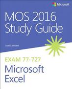 MOS 2016 Study Guide for Microsoft Excel 9780735699434, Boeken, Zo goed als nieuw