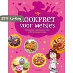 Kookpret voor meisjes 9789044746730 Christelle Chatel, Verzenden, Zo goed als nieuw, Christelle Chatel