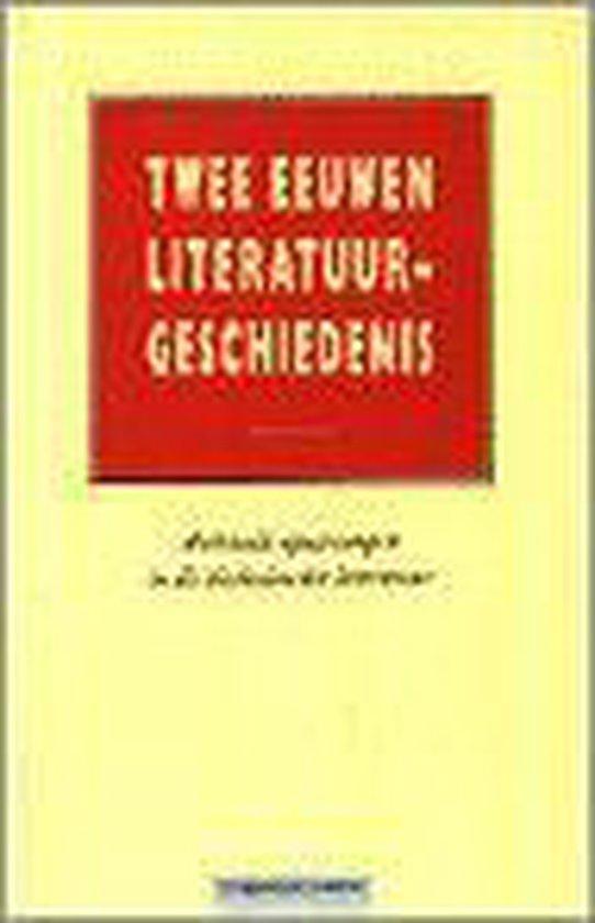 Twee eeuwen literatuurgeschiedenis 9789061876533, Boeken, Geschiedenis | Wereld, Gelezen, Verzenden