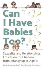 9781787755000 Can I Have Babies Too? Sanderijn van der Doef, Verzenden, Nieuw, Sanderijn van der Doef