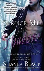 Seduce Me In Shadow 9781416578444 Shayla Black, Boeken, Verzenden, Gelezen, Shayla Black