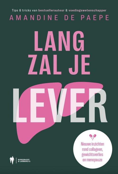 9789464778397 Lang zal je lever | Tweedehands, Boeken, Gezondheid, Dieet en Voeding, Zo goed als nieuw, Verzenden