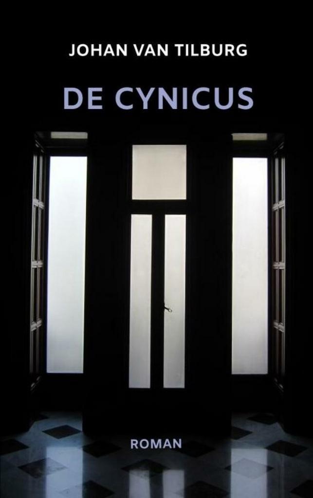 De cynicus 9789464653922 Johan Van Tilburg, Boeken, Romans, Zo goed als nieuw, Verzenden