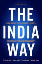 The India Way - Peter Cappelli - 9781422147597 - Hardcover, Verzenden, Nieuw