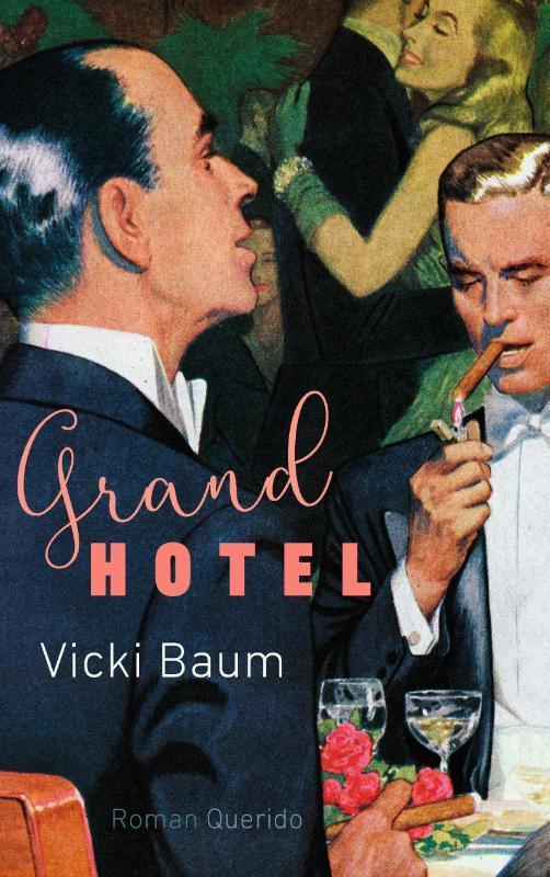 Grand Hotel 9789021406985 Vicki Baum, Boeken, Romans, Gelezen, Verzenden