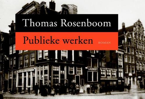 Publieke werken / Dwarsligger / 75 9789049800666, Boeken, Romans, Gelezen, Verzenden