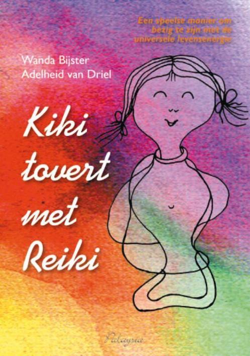 Kiki tovert met Reiki 9789076541051 W. Bijster - Smit, Boeken, Overige Boeken, Zo goed als nieuw, Verzenden