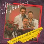 vinyl single 7 inch - De Vrijbuiters - Rode Rozen, Gaf Ji..., Cd's en Dvd's, Vinyl Singles, Verzenden, Zo goed als nieuw