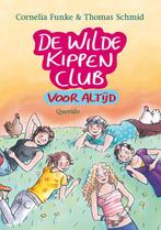 De Wilde Kippen Club voor altijd / De Wilde Kippen Club / 6, Boeken, Verzenden, Gelezen, Thomas Schmid