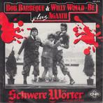 Single - Bob Barbeque &amp; Willy Would-Be Plus Agaath - Sch, Verzenden, Nieuw in verpakking