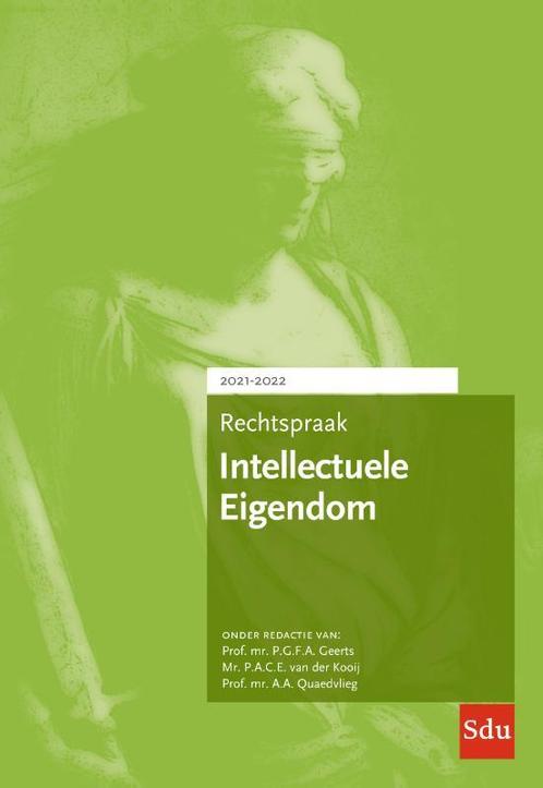 Rechtspraak Intellectuele Eigendom 2021 2022 9789012406574, Boeken, Studieboeken en Cursussen, Zo goed als nieuw, Verzenden