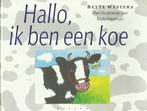 Hallo, ik ben een koe en andere verdichte verhalen, Boeken, Verzenden, Gelezen, Bette Westera