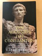Barry Strauss - Van Augustus tot Constantijn - in nieuwstaat, Boeken, 14e eeuw of eerder, Ophalen of Verzenden, Zo goed als nieuw