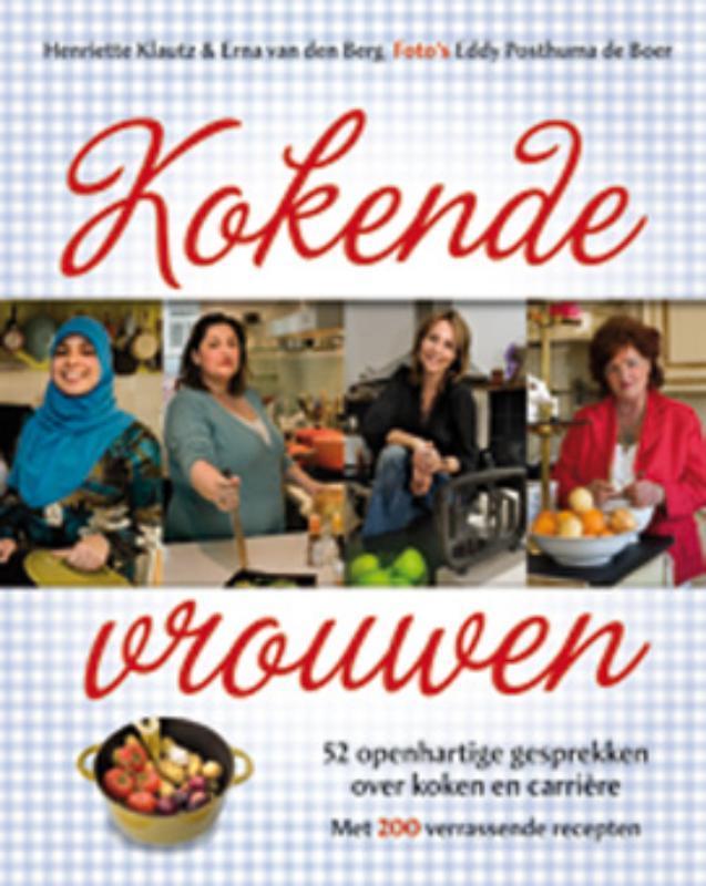 Kokende vrouwen 9789066119666 E. van den Berg, Boeken, Kookboeken, Gelezen, Verzenden