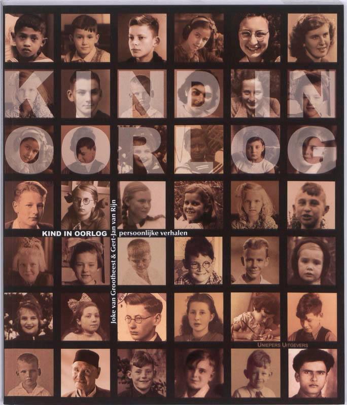 Kind in oorlog 9789087410186 Joke van Grootheest, Boeken, Geschiedenis | Wereld, Gelezen, Verzenden