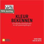 Kleur bekennen 9789491560835 Guido Rijnja, Verzenden, Zo goed als nieuw, Guido Rijnja