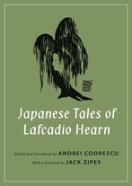 9780691167756 Japanese Tales of Lafcadio Hearn, Boeken, Studieboeken en Cursussen, Lafcadio Hearn, Nieuw, Verzenden