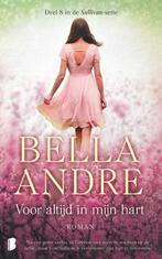 Voor altijd in mijn hart / Sullivan / 8 9789022576045, Boeken, Verzenden, Gelezen, Bella Andre