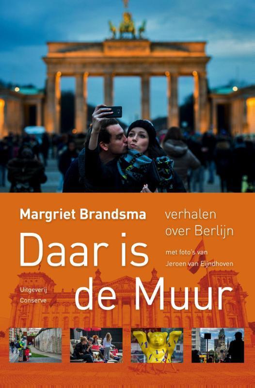 Daar is de muur 9789054292197 M. Brandsma, Boeken, Romans, Gelezen, Verzenden