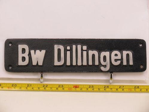 Lokschild BW Dillingen (Spoorwegen 1:1, grootspoor), Verzamelen, Spoorwegen en Tramwegen, Overige typen, Gebruikt, Ophalen of Verzenden