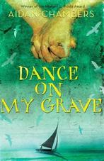 Dance on My Grave 9780810972612 Aidan Chambers, Verzenden, Gelezen, Aidan Chambers