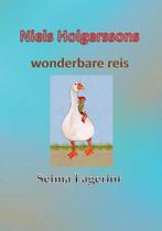 9789491872792 Niels Holgerssons wonderbare reis, Verzenden, Nieuw, Selma Lagerloef