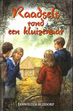 RAADSELS ROND EEN KLUIZENAAR 9789055511815, Boeken, Kinderboeken | Jeugd | 13 jaar en ouder, Verzenden, Gelezen, Janwillem Blijdorp