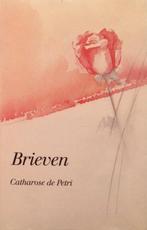 Brieven - Catharose de Petri - 9789067320245 - Hardcover, Boeken, Nieuw, Verzenden