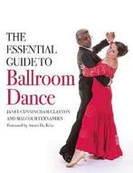 The Essential Guide to Ballroom Dance 9781785005978, Boeken, Verzenden, Gelezen, Janet Cunningham-Clayton