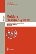 Multiple Classifier Systems : Third Internation. Roli,, Roli, Fabio, Zo goed als nieuw, Verzenden