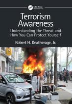 9781032274164 Terrorism Awareness Robert H. Deatherage, Jr., Boeken, Studieboeken en Cursussen, Verzenden, Nieuw, Robert H. Deatherage, Jr.