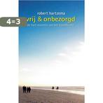 Vrij & onbezorgd 9789063501075 Robert Hartzema, Boeken, Verzenden, Zo goed als nieuw, Robert Hartzema