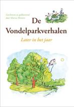 De Vondelparkverhalen later in het jaar 9789048418824, Verzenden, Zo goed als nieuw, Marcus Meesters