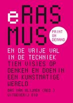 Erasmus en de vrije val in de techniek, Ophalen of Verzenden, Nieuw