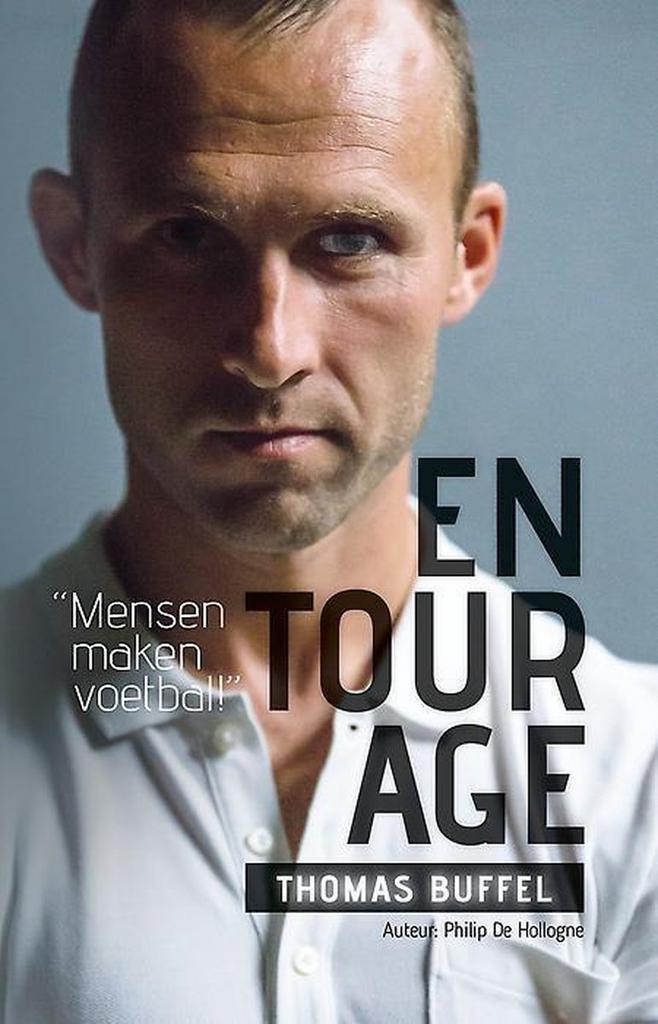 Entourage 9789082744101 Thomas Buffel, Boeken, Hobby en Vrije tijd, Zo goed als nieuw, Verzenden