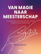 Van magie naar meesterschap 9789024469666 Monique Hammink, Boeken, Verzenden, Zo goed als nieuw, Monique Hammink